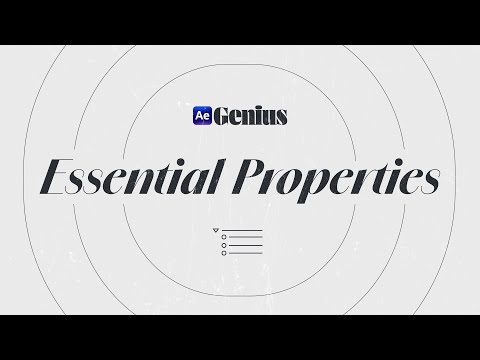 Essential Properties Explained | Ae Genius