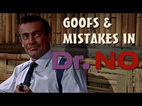 James Bond Goofs & Mistakes in DR. NO 😂