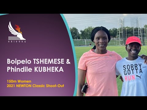 Boipelo Tshemese & Phindile Kubheka finishes 2nd & 3rd in 150m - 2021 Newton Classic Shoot Out