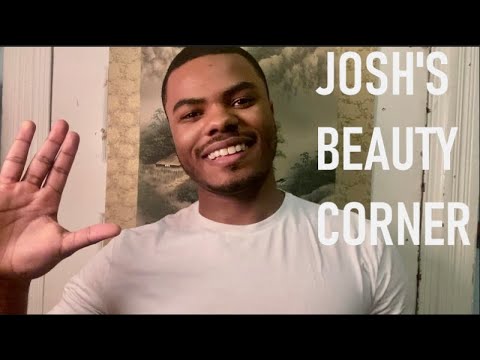 Welcome to my Channel ! | Josh's Beauty Corner
