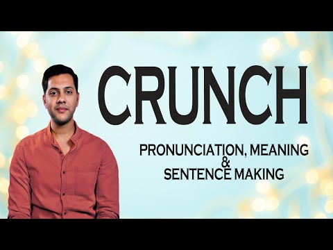 Crunch - Meaning & Pronunciation Word World Audio Video Dictionary