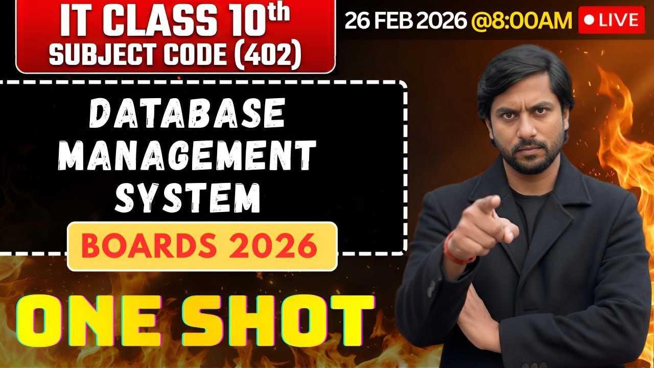 Database Management System (IT 402) One Shot Live | Base Complete Chapter in 1 Class | CBSE 2026