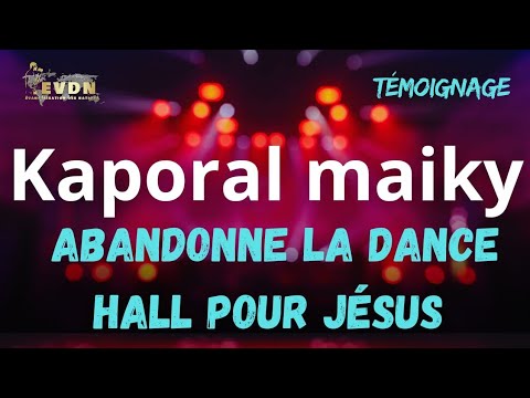 Témoignage de Mickaël (Ex KAPORAL MAIKY) : Du péché, dancehall et de la drogue à Jésus