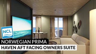 Norwegian Prima | H4 The Haven Aft-Facing Owner’s Suite with Large Balcony Tour & Review | NCL PR1MA