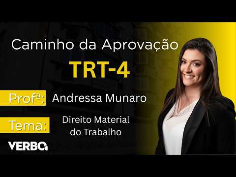 TRT-4 Aulas Gratuitas - 03 - Direito Material do Trabalho