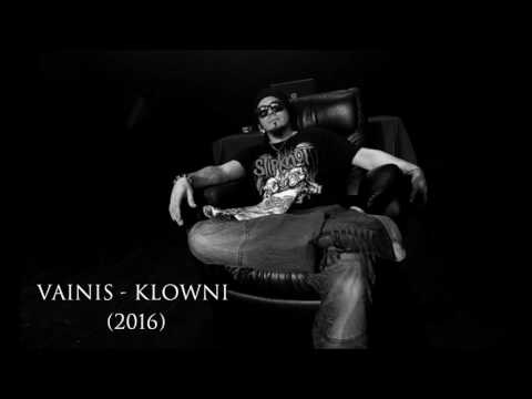 Vainis - Klowni (2016)