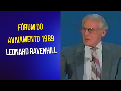 Fórum do Avivamento 1989   Leonard Ravenhill Dublado