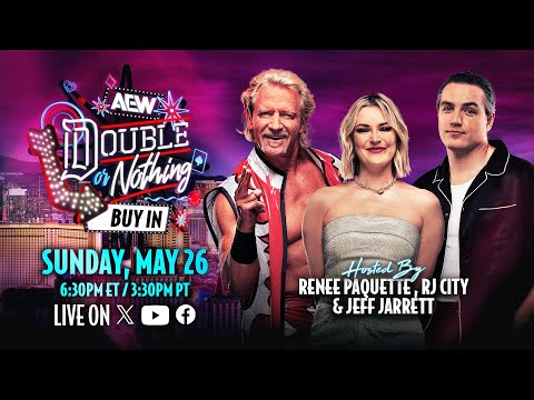 The BUY IN: AEW Double or Nothing Pre Show - LIVE Sunday, May 26 6:30pm ET / 3:30pm PT