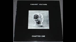 Cabaret Voltaire - The set up