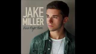 Jake Miller - First Flight Home