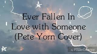 Lyric Video- Ever Fallen In Love with Someone (Pete Yorn Cover)
