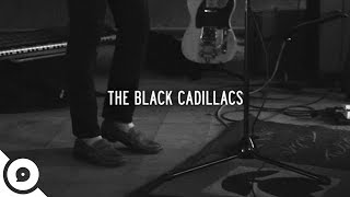 The Black Cadillacs - Shade | OurVinyl Sessions