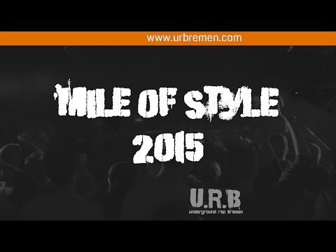 U.R.B - Mile of Style 2015