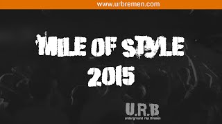U.R.B - Mile of Style 2015