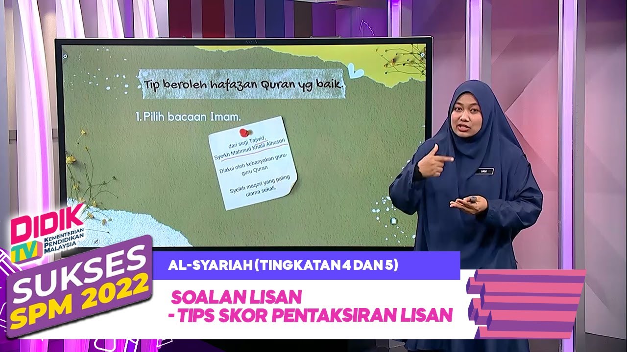 Sukses (2022) -Klip | Al-Syariah (Tingkatan 4 Dan 5): Soalan Lisan - Tips Skor Pentaksiran Lisan