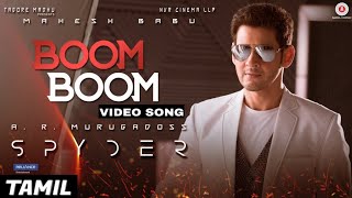 Boom Boom (Tamil)- Spyder Mahesh Babu & Rakul 