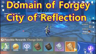 Domain of Forgey: City of Reflection IV Level 80 | Genshin Impact
