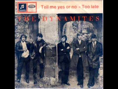 The Dynamites  Tell Me Yes Or No
