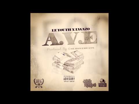 LE YOUTH - LWAZO - A.V.E (Prod. by @OlkoneBeats) JUIN 2015