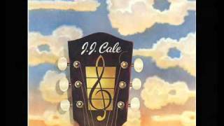 JJ Cale - I&#39;m a gypsy man