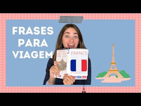 FRASES MUITO ÚTEIS EM FRANCÊS PARA VIAGEM