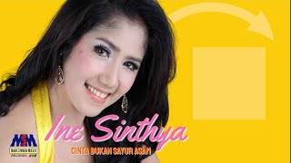 Ine Sinthya - Cinta Bukan Sayur Asem (Official Music Video)