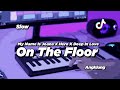 DJ ON THE FLOOR SLOW ANGKLUNG | VIRAL TIK TOK