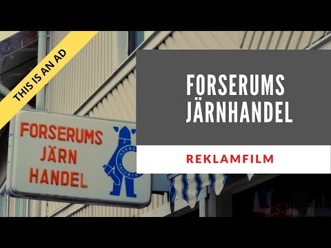 Reklamfilm Forserums Järnhandel | Ad for a local Hardwarestore
