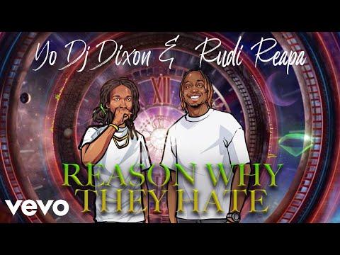 YoDJDixon and Rudi Reapa