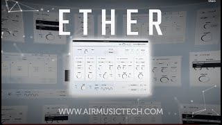 Video thumbnail for ETHER - REVERB JUST GOT A WHOLE LOT WILDER by AIR Music Tech