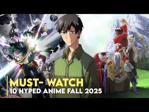 Top 10 Best Anime of Fall 2025 that people can't miss!