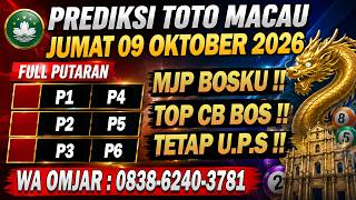 PREDIKSI MACAU HARI INI JUMAT 09 OKTOBER 2026 | PREDIKSI MACAU JITU | MACAU 4D J