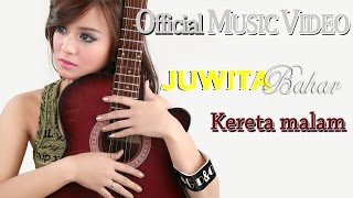 Download lagu Juwita Bahar - Kereta Malam [  HD] mp3