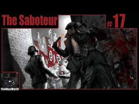 The Saboteur Playthrough | Part 17