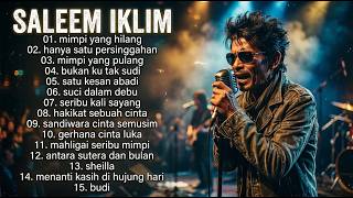 Download lagu Saleem Iklim Full Album REMASTERED AUDIO - Lagu Malaysia Lawas Paling Syahdu & Nostalgia | No ADS mp3