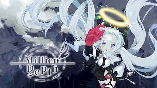 Million Depth video 1