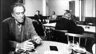 Charles Bukowski - Consummation of Grief