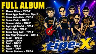Download lagu 15 Lagu Terbaik Tipe X | Lagu Indonesia Terbaik & Terpopuler Sepanjang Masa | Selamat Jalan - Tipe-X mp3
