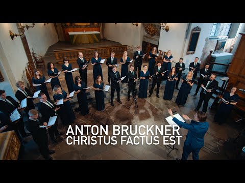 Anton Bruckner - Christus factus est