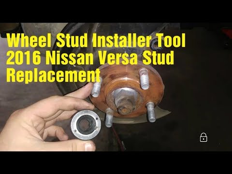 Nissan Versa Stud Removal/Install with Install Tool