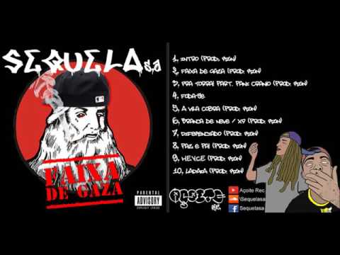Sequela s.a - 02 Faixa de Gaza (Prod. Rzn)