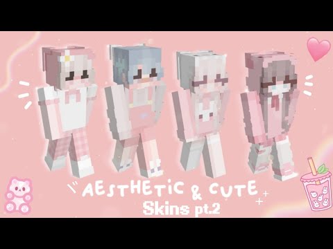 ♡ ࣪˖ Aesthetic & Cute || Minecraft Skins pt.2||...