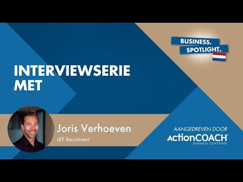 Interviewserie met Joris Verhoeven van LEF Recruitment - Gepresenteerd door Laurens Brenninkmeijer