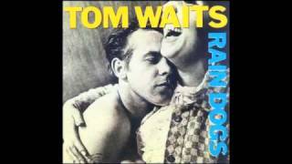 Tom Waits - Union Square