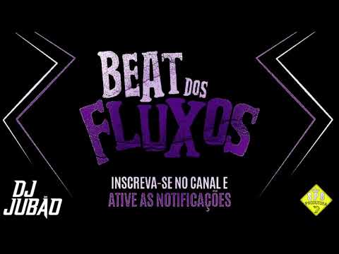 Base de Funk - Beat dos Fluxos - Estilo DJ Markim WF (DJ Jubão) Uso Livre