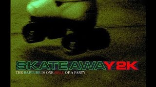 SKATEAWAY2K - a new years eve horror film