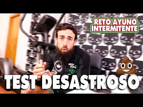 TEST DESASTROSO. #RetoAyuno 💩.