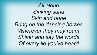 Simple Minds - Bring On The Dancing Horses Lyrics