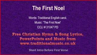 The First Noel - Christmas Carols Lyrics &amp; Music