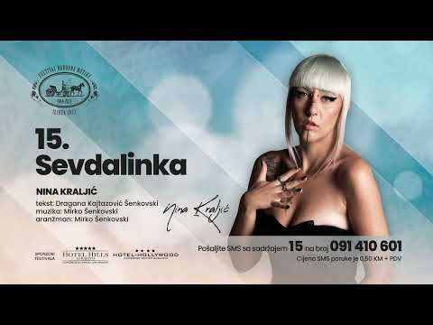 15 Nina Kraljić - Sevdalinka